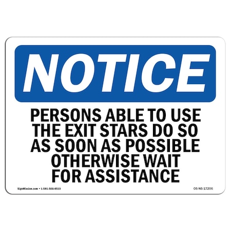 OSHA Notice Sign, Persons Able To Use The Exit Stair Do So, 10in X 7in Aluminum